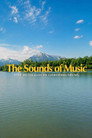 The Sound of Music - Eine musikalische Liebeserklärung