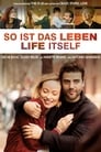 So ist das Leben – Life Itself