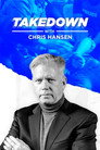 Takedown with Chris Hansen