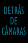 Detrás de Cámaras