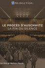 Le Procès D'Auschwitz, La Fin Du Silence Celý Film CZ (2019)