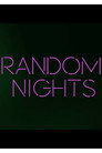 Random Nights (2015) In Streaming Ita /Altadefinizione Film Senza Limiti