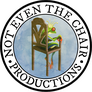 Not Even the Chair Productions Not Even the Chair Productions