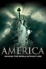 Poster for America: Imagine the World Without Her