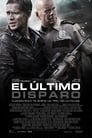 El último disparo
