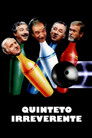 Poster de Quinteto Irreverente