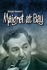 Maigret at Bay