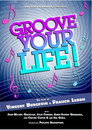 Groove Your Life