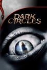 Dark Circles (2013)