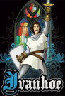 Ivanhoe: The King's Knight