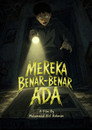Mereka Benar-Benar Ada