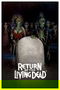 The Return of the Living Dead poster