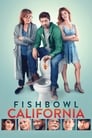 مترجم أونلاين و تحميل Fishbowl California 2018 مشاهدة فيلم