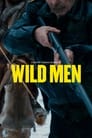 Wild Men Film Streaming ita 
