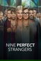 Nine Perfect Strangers poster