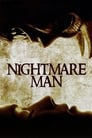 La mirada del diablo (2006) Nightmare Man