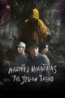 Haunted Mountains: The Yellow Taboo
