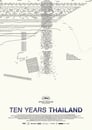 Ten Years Thailand