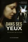 1-Dans ses yeux