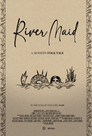 River Maid
