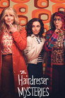 The Hairdresser Mysteries
