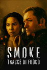 Smoke - Tracce di fuoco