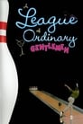 A League of Ordinary Gentlemen