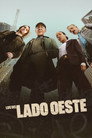 Los del lado oeste: Temporada 1