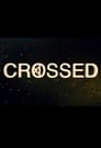 Crossed Episode Rating Graph poster