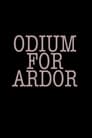 Odium for Ardor