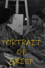 Portrait of Grief