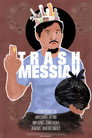 Trash Messiah