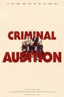Criminal Audition Criminal Audition