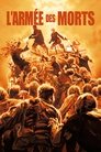 L'Armée des Morts L'Armée Des Morts - 2004 Streaming Vf En Complet