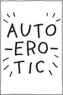 Poster for Autoerotic