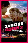 Plakat for 'Dancing Queen 2 i Hollywood'