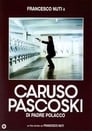 Caruso Pascoski Di Padre Polacco (1988)