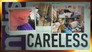 Careless