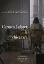Carmen Laforet, la chica rara