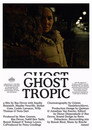 Ghost Tropic Ghost Tropic