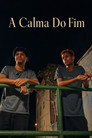 A Calma Do Fim () In Streaming Ita /Altadefinizione Film Senza Limiti