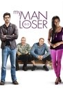 Poster for My Man is a Loser