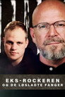 Plakat for 'Eks-rockeren og de løsladte fanger'