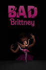 Bad Brittney (2021)
