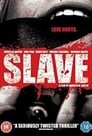 Slave (2009)