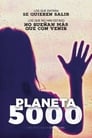 Planeta 5000 (2019)