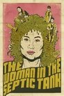 Poster van The Woman in the Septic Tank