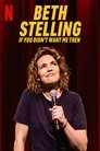 Beth Stelling: If You Didn’t Want Me Then