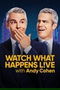 Watch What Happens Live with Andy Cohen poster