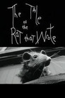 The Tale of the Rat That Wrote